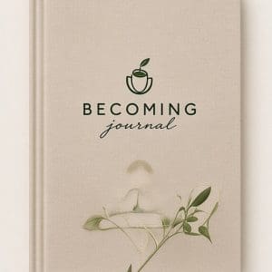 Becoming Journal